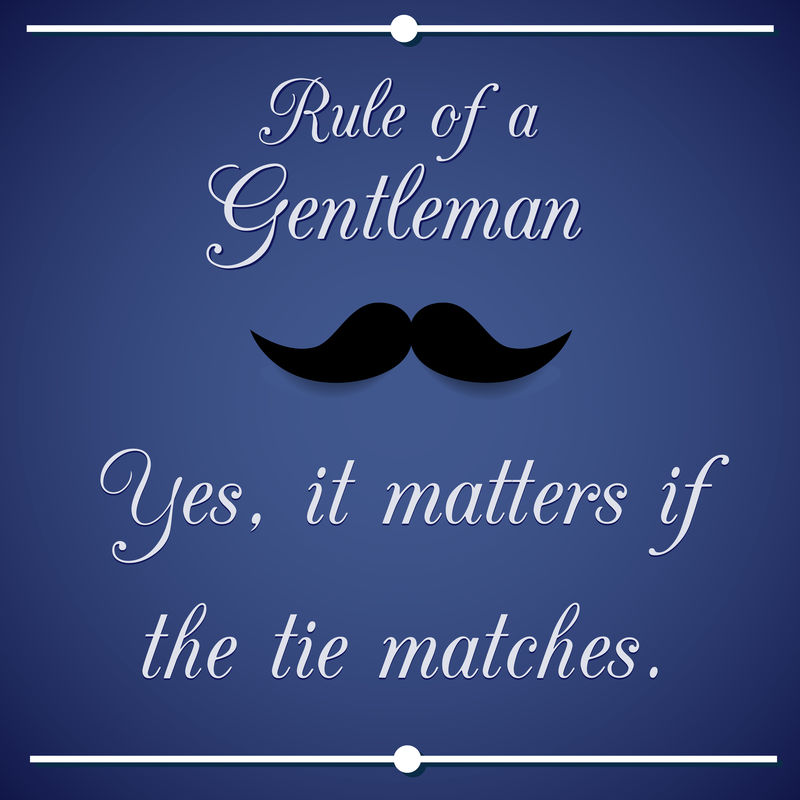 一个绅士的规则-鼓舞人心的引语