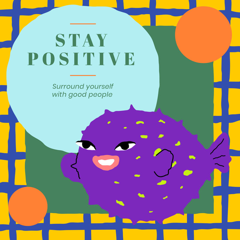 紫色鱼与保持积极的文字